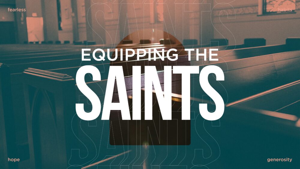 Equip the Saints