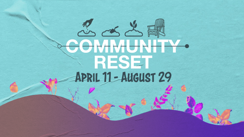 Community Reset