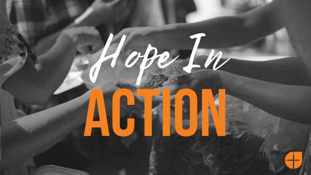 Hope in Action Sunday
